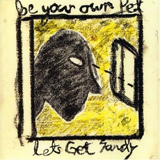 Lets Get Sandy mp3 Single by Be Your Own Pet