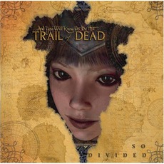 So Divided mp3 Album by ...And You Will Know Us By The Trail Of Dead