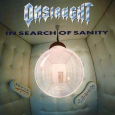 In Search Of Sanity mp3 Album by Onslaught