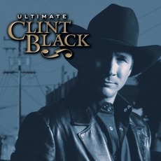 Ultimate Clint Black mp3 Artist Compilation by Clint Black