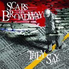 They Say mp3 Single by Scars On Broadway