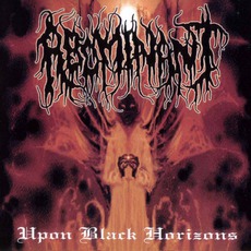 Upon Black Horizons mp3 Album by Abominant