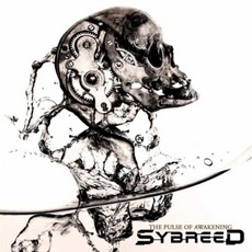 The Pulse Of Awakening mp3 Album by Sybreed