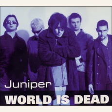 World Is Dead mp3 Single by Juniper