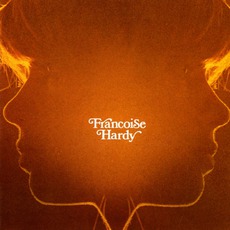 Et Si Je M'en Vais Avant Toi mp3 Album by Françoise Hardy