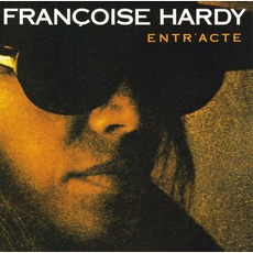 Entr'acte mp3 Album by Françoise Hardy