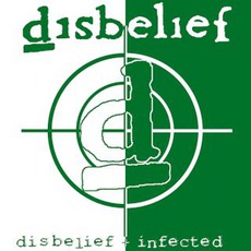 Infected mp3 Album by Disbelief