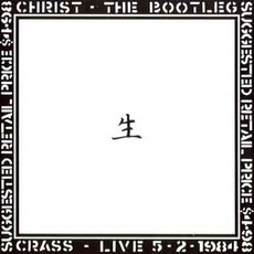 Christ: The Bootleg mp3 Live by Crass