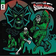 The Further Adventures Of Los Straitjackets mp3 Album by Los Straitjackets