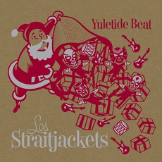 Yuletide Beat mp3 Album by Los Straitjackets