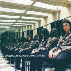Uguali E Diversi mp3 Album by Gianluca Grignani