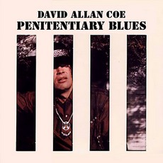 Penitentiary Blues mp3 Album by David Allan Coe
