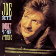 Honky Tonk Attitude mp3 Album by Joe Diffie