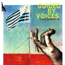 I Am A Scientist EP mp3 Album by Guided By Voices