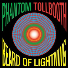 Beard Of Lightning mp3 Album by Phantom Tollbooth