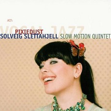 Pixiedust mp3 Album by Solveig Slettahjell & Slow Motion Orchestra