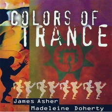 Colors Of Trance mp3 Album by James Asher