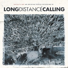 Satellite Bay mp3 Album by Long Distance Calling