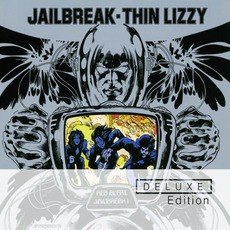Jailbreak (Deluxe Edition) mp3 Artist Compilation by Thin Lizzy