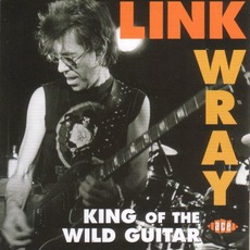 King Of The Wild Guitar mp3 Artist Compilation by Link Wray