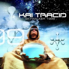 Skywalker 1999 mp3 Album by Kai Tracid