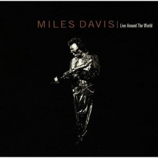 Live Around The World mp3 Live by Miles Davis