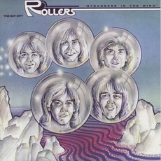 Strangers In The Wind mp3 Album by Bay City Rollers