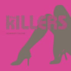 Somebody Told Me mp3 Single by The Killers
