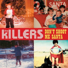 Don't Shoot Me Santa mp3 Single by The Killers