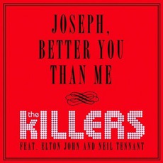 Joseph, Better You Than Me mp3 Single by The Killers