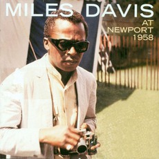 At Newport 1958 mp3 Live by Miles Davis