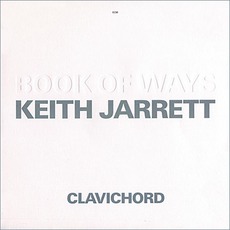 Book Of Ways mp3 Album by Keith Jarrett