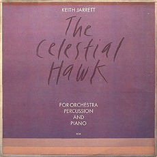 The Celestial Hawk mp3 Album by Keith Jarrett