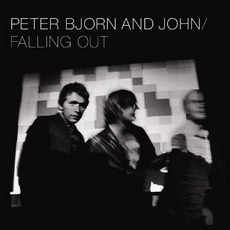 Falling Out (Re-Issue) mp3 Album by Peter Bjorn And John