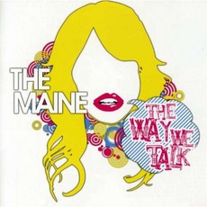 The Way We Talk mp3 Album by The Maine