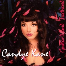 Guitar'd And Feathered mp3 Album by Candye Kane