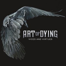 Vices And VIrtues mp3 Album by Art Of Dying