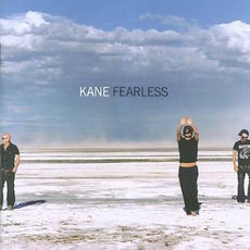 Fearless mp3 Album by Kane (DEU)