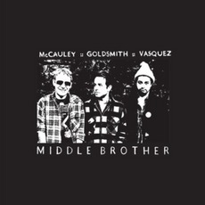 Middle Brother mp3 Album by Middle Brother