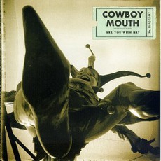 Are You With Me? mp3 Album by Cowboy Mouth