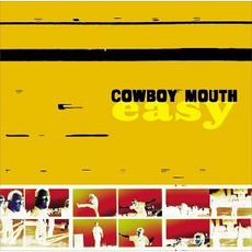 Easy mp3 Album by Cowboy Mouth