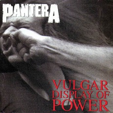 Vulgar Display Of Power mp3 Album by Pantera