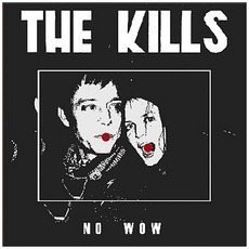 No Wow mp3 Single by The Kills