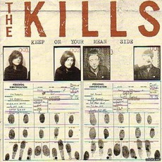 Keep On Your Mean Side mp3 Album by The Kills