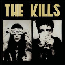 No Wow mp3 Album by The Kills