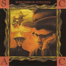 The Blovdy Tenent Trvth Peace mp3 Album by Slim Cessna's Auto Club