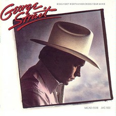 Does Fort Worth Ever Cross Your Mind mp3 Album by George Strait