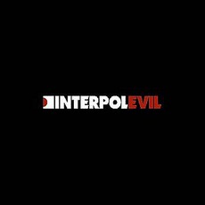Evil mp3 Single by Interpol