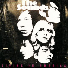 Living In America mp3 Single by The Sounds