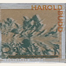 Fenceless Night: Selections For Cinema 1980-1998 mp3 Artist Compilation by Harold Budd